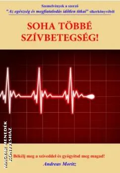 Soha többé szívbetegség