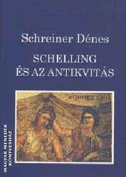Schelling és az antikvitás