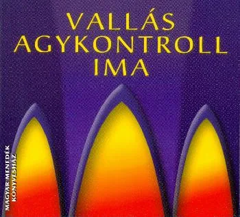 Vallás Agykontroll Ima