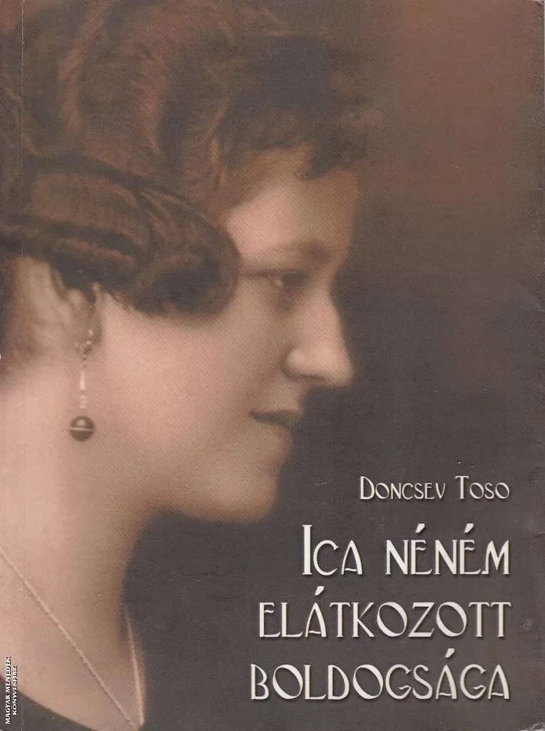 Ica néném elátkozott boldogsága