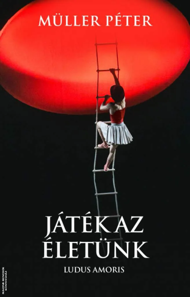 Játék az életünk