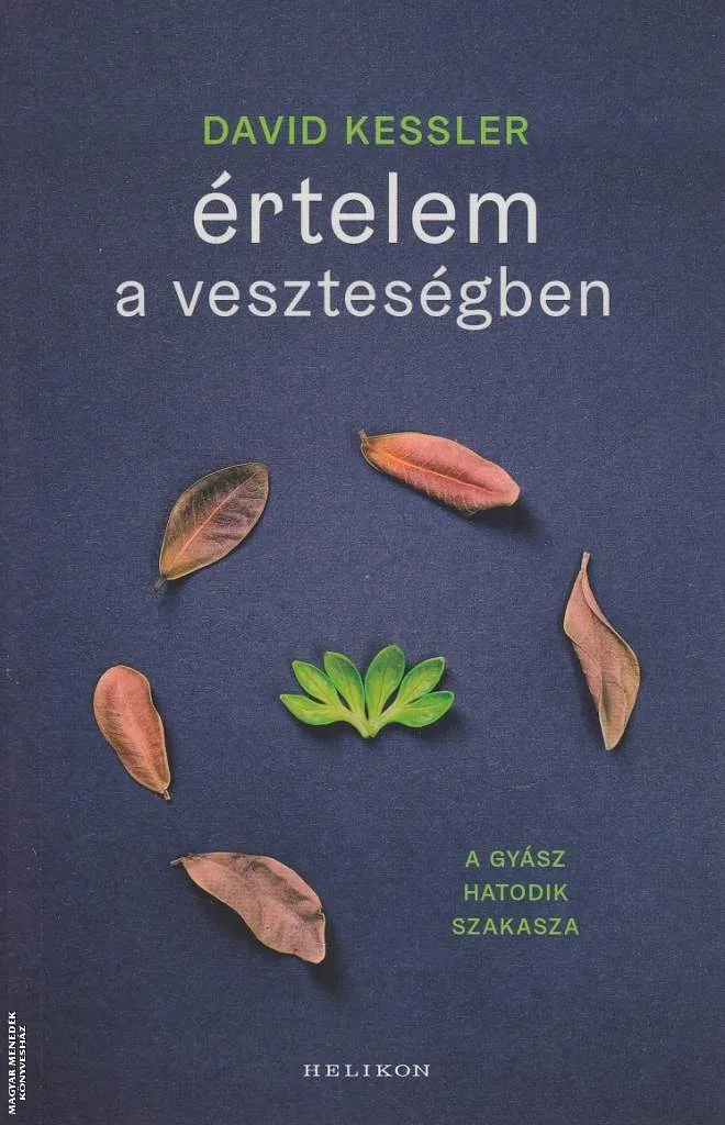 Értelem a veszteségben