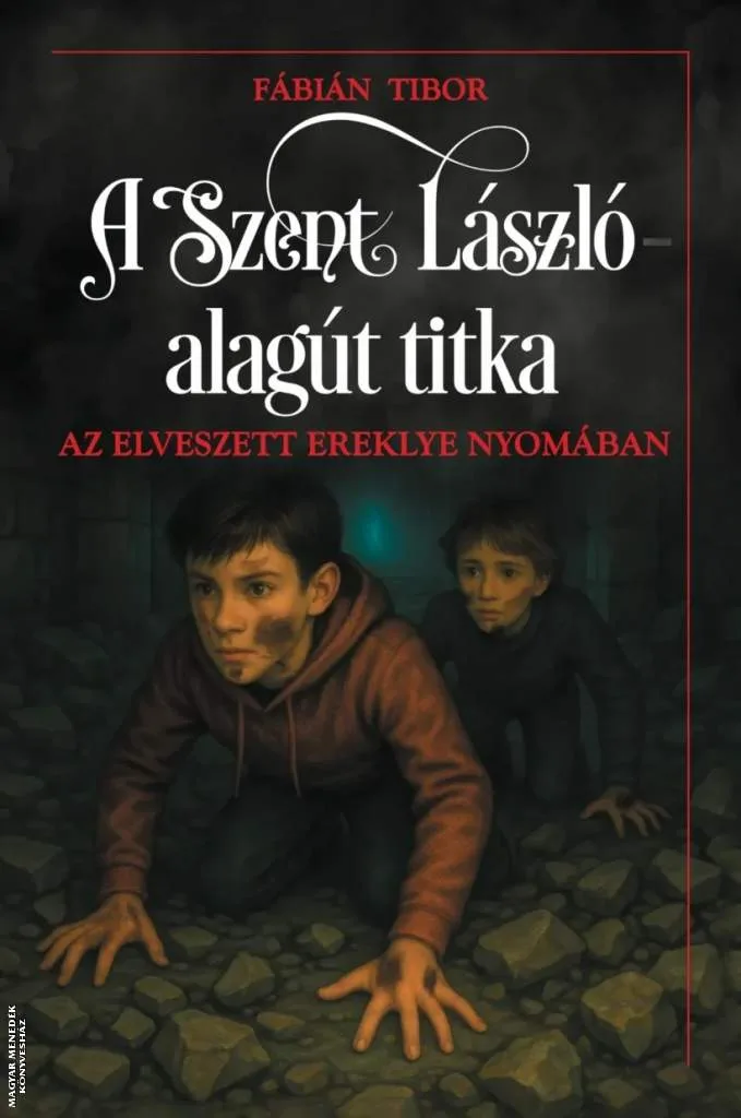 A Szent László alagút titka