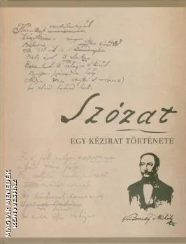 Szózat - Egy kézirat története