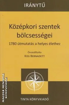Középkori szentek bölcsességei