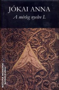 A mérleg nyelve I-II.