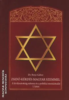 Zsidó-kérdés magyar szemmel I. kötet