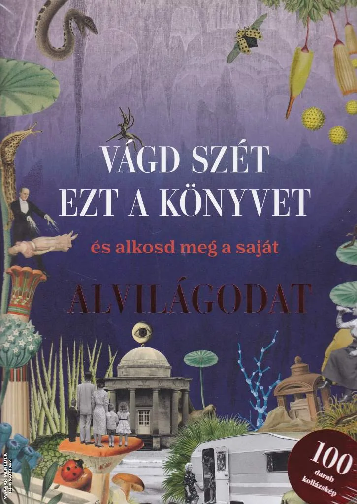 Vágd szét ezt a könyvet, és alkosd meg a saját alvilágodat