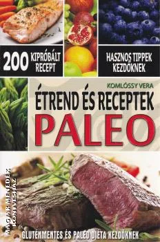 Paleo étrend és receptek