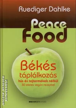 Peace Food - Békés táplálkozás