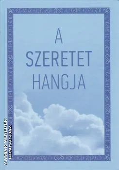 A szeretet hangja