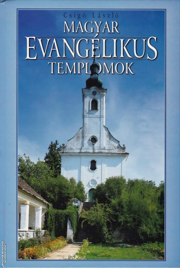 Magyar evangélikus templomok ANTIKVÁR