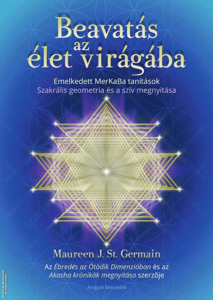 Beavatás az élet virágába