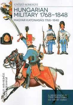 Magyar katonaság 1768-1848