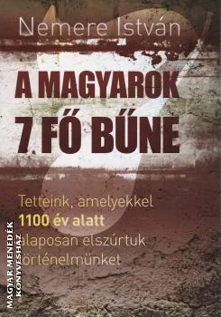 A magyarok 7 fő bűne