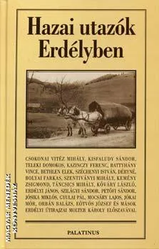 Hazai utazók Erdélyben