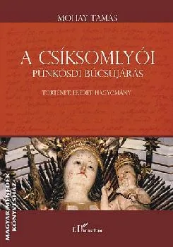 A csíksomlyói pünkösdi búcsújárás