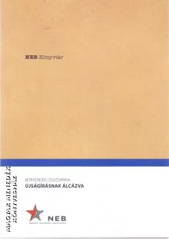 Újságírásnak álcázva