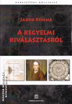 A kegyelmi kiválasztásról