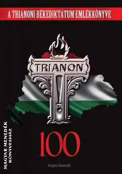 Trianon 100 - Trianon Almanach - 7 könyv egyben (sima kiadás)