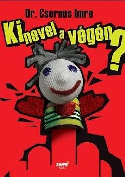Ki nevel a végén?