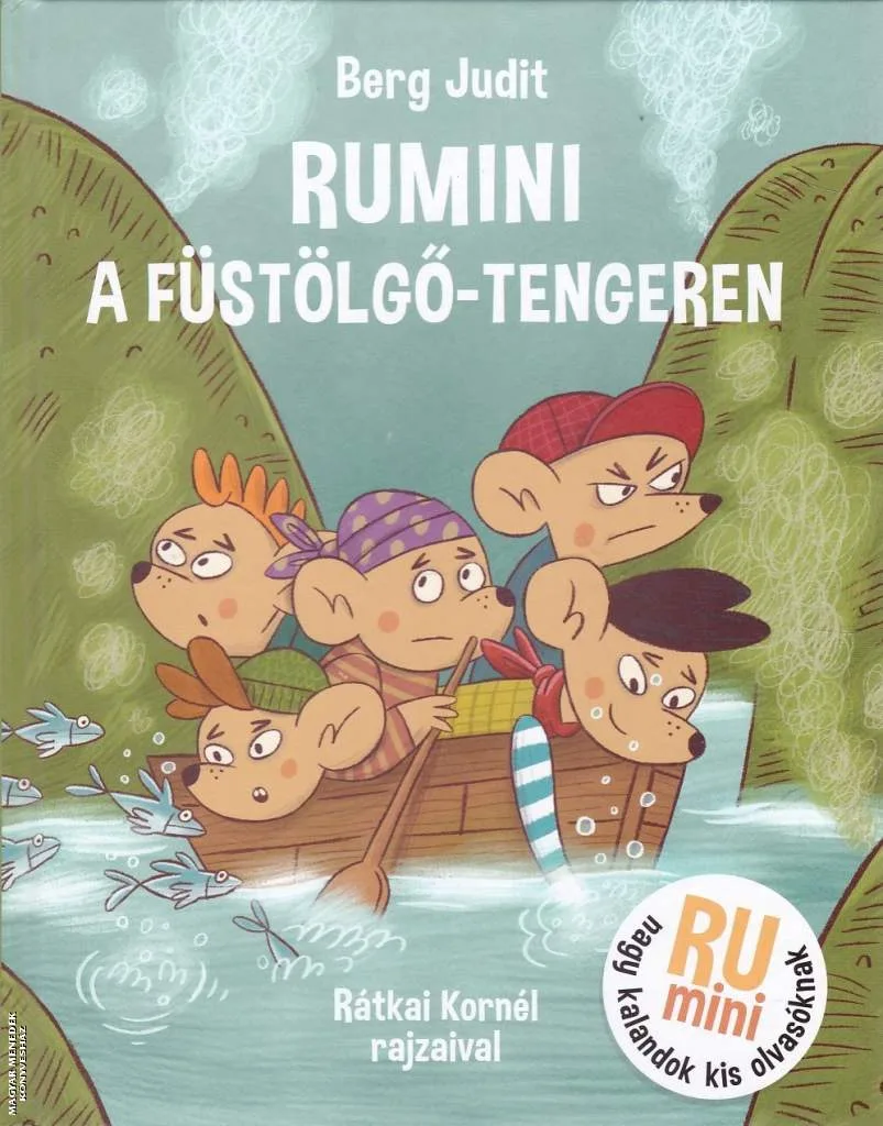 Rumini a Füstölgő-tengeren