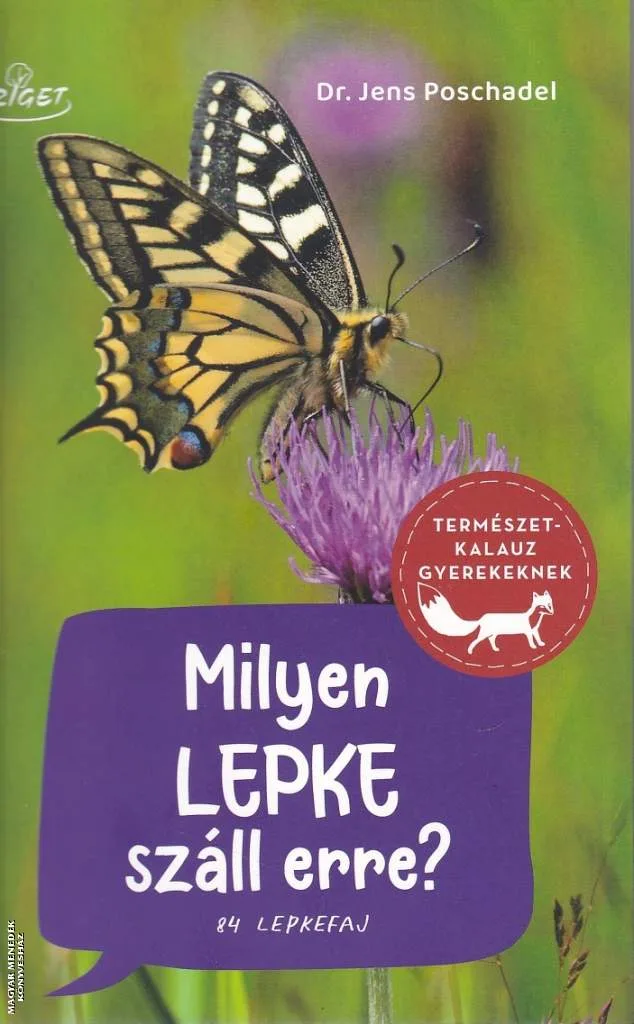 Milyen lepke száll erre?