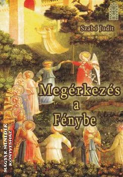 Megérkezés a fénybe