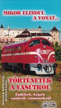 Történetek a vasútról