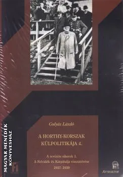 A Horthy-korszak külpolitikája 4.