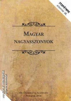 Magyar nagyasszonyok