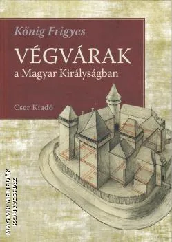 Végvárak a Magyar Királyságban