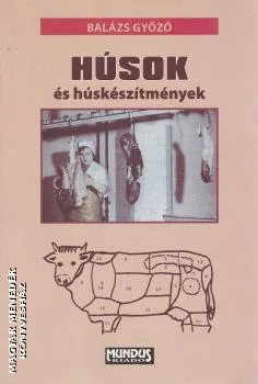 Húsok és húskészítmények