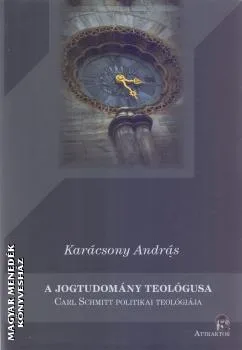A jogtudomány teológusa