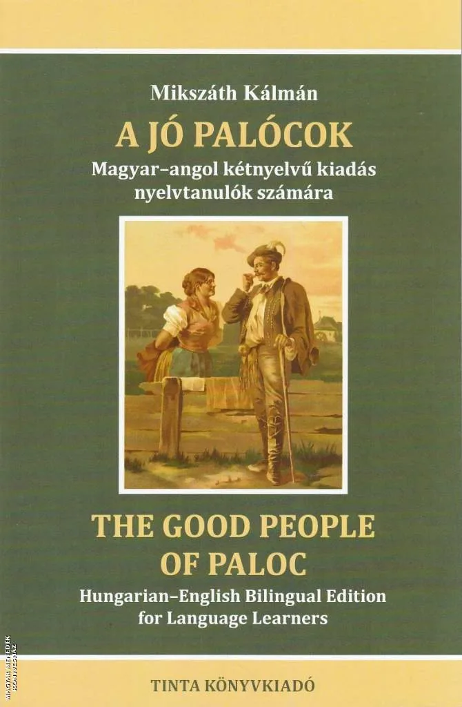 A jó palócok - The Good People of Paloc