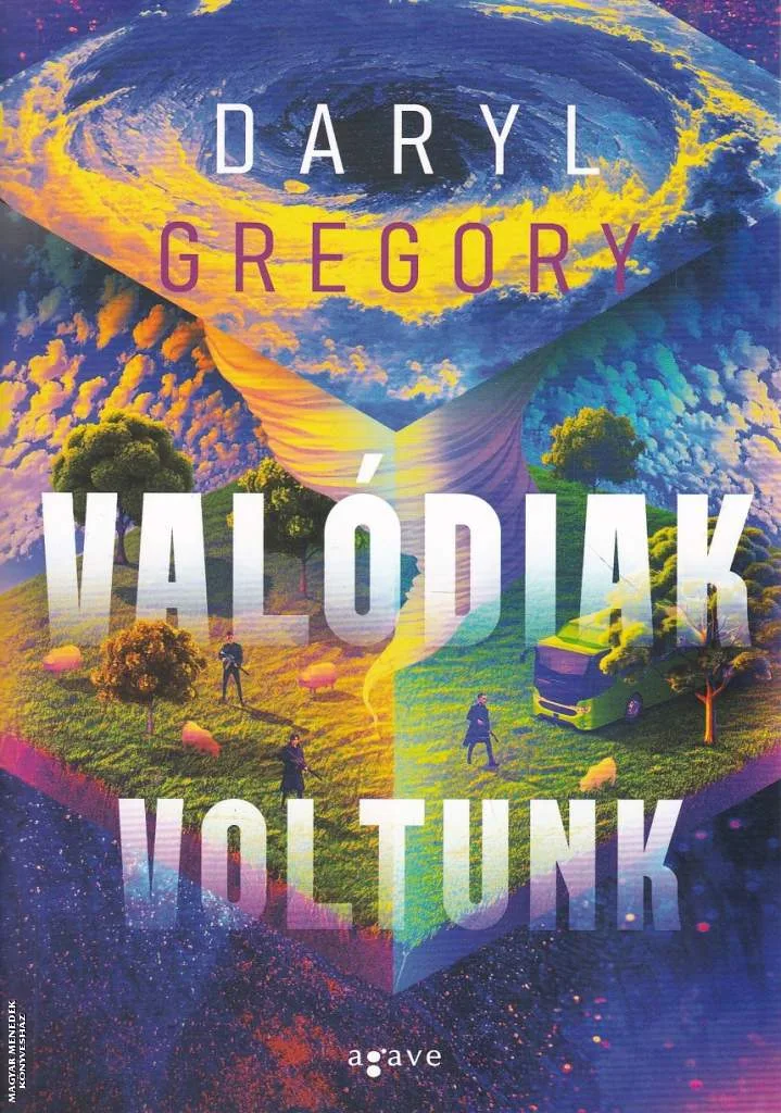 Valódiak voltunk