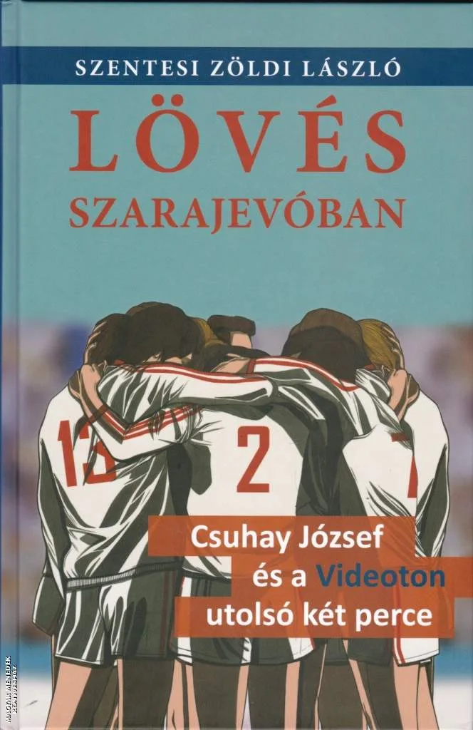 Lövés Szarajevóban