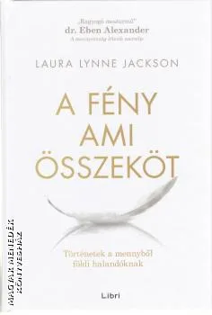 A fény ami összeköt