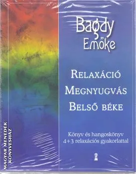 Relaxáció Megnyugvás Belső béke