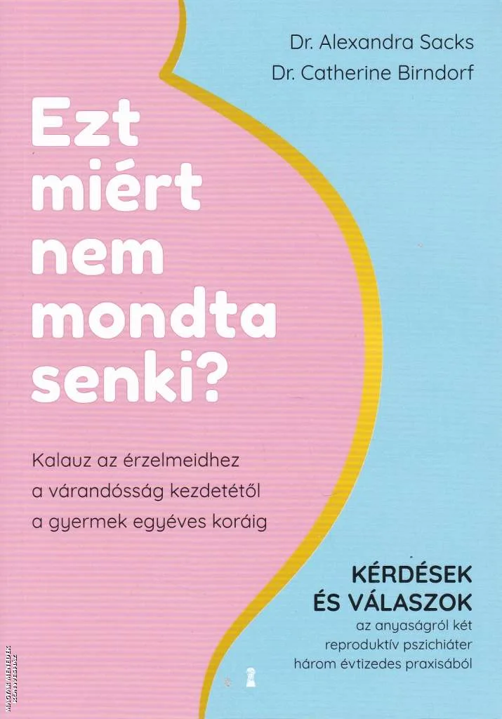 Ezt miért nem mondta senki?