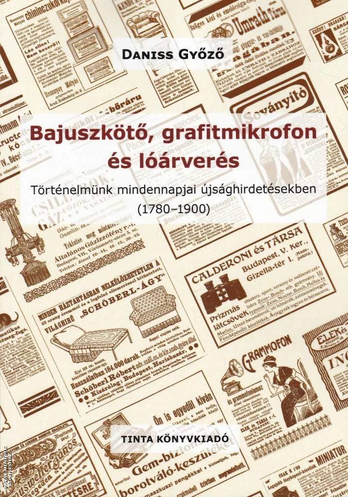 Bajuszkötő, grafitmikrofon és lóárverés