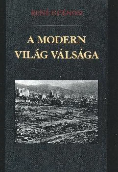 A modern világ válsága