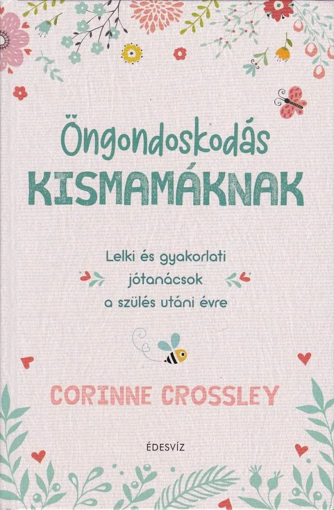 Öngondoskodás kismamáknak