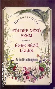 Földre néző szem - Égre néző lélek
