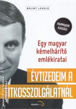 Évtizedeim a titkosszolgálatnál (2020-as kiadás)