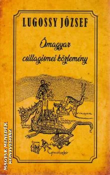 Ősmagyar csillagismei közlemény