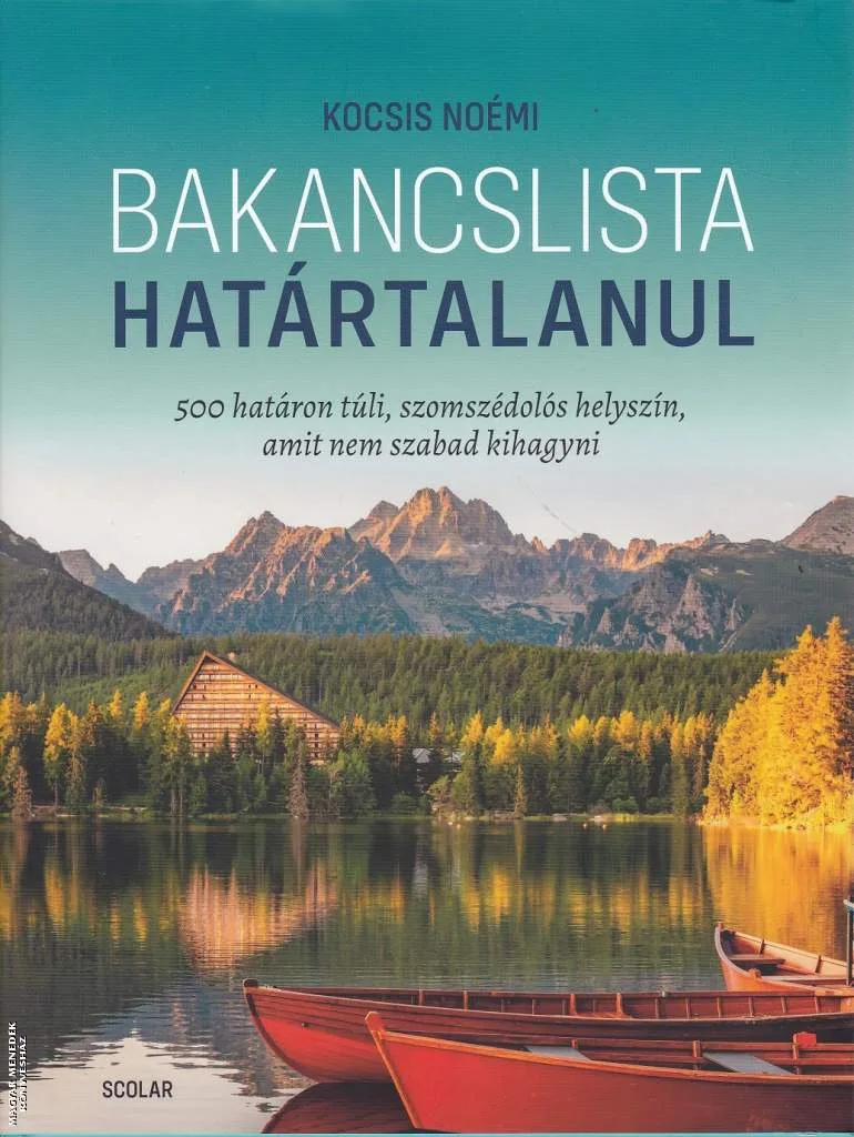 Bakancslista - Határtalanul