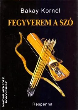 Fegyverem a szó