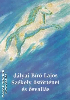 Székely őstörténet és ősvallás