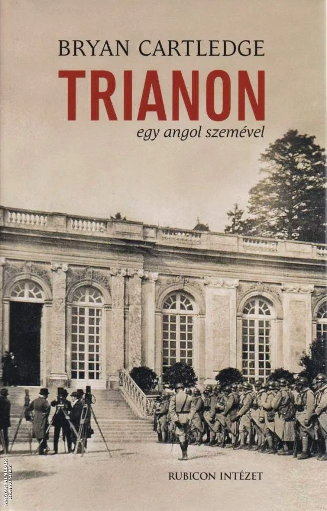 Trianon egy angol szemével ANTIKVÁR